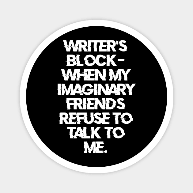 Writer's block Magnet by RoseaneClare 